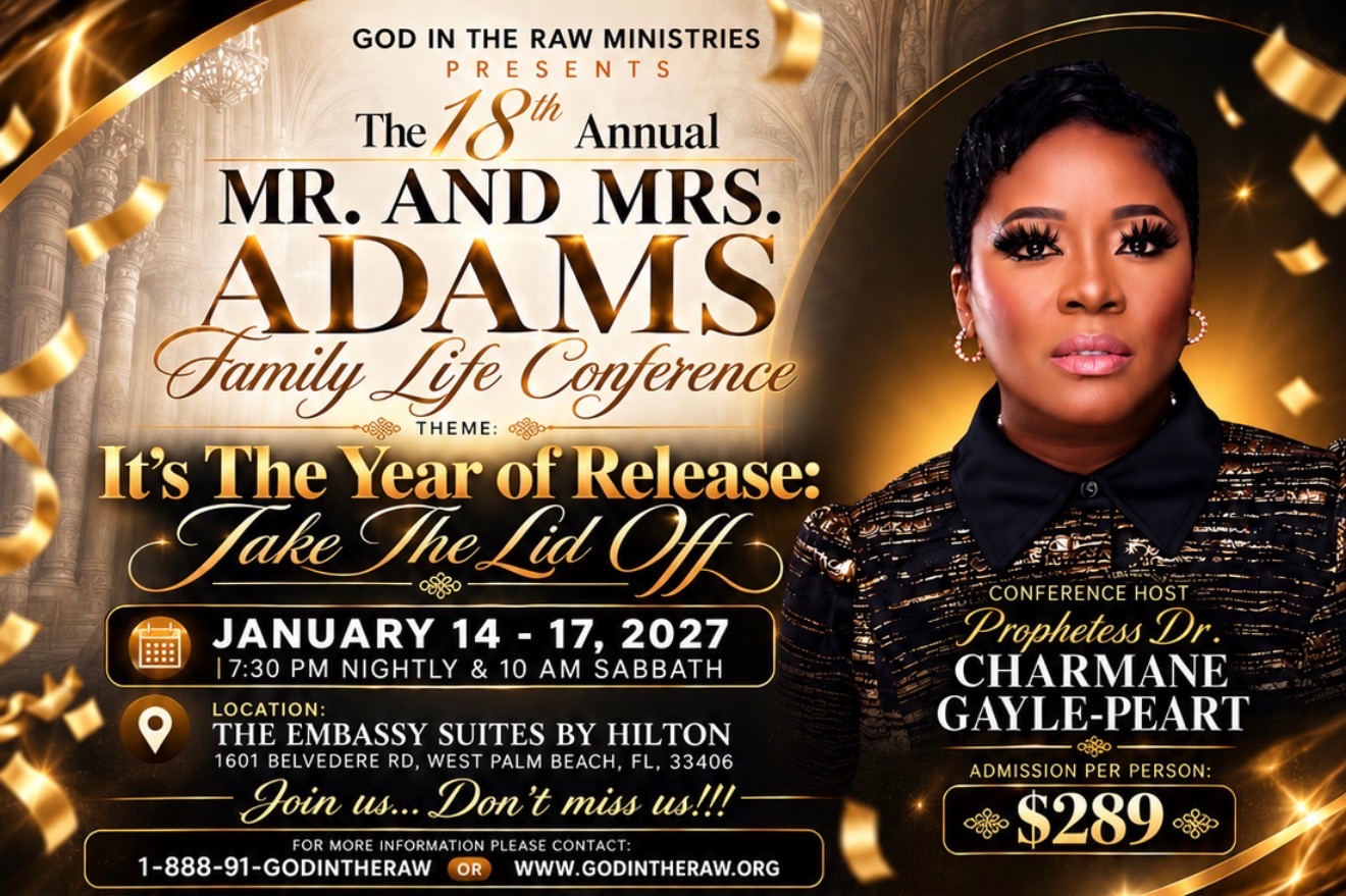 The 18th Annual Mr. and Mrs. Adams Family Life Conference, January 14 to 17, 2027